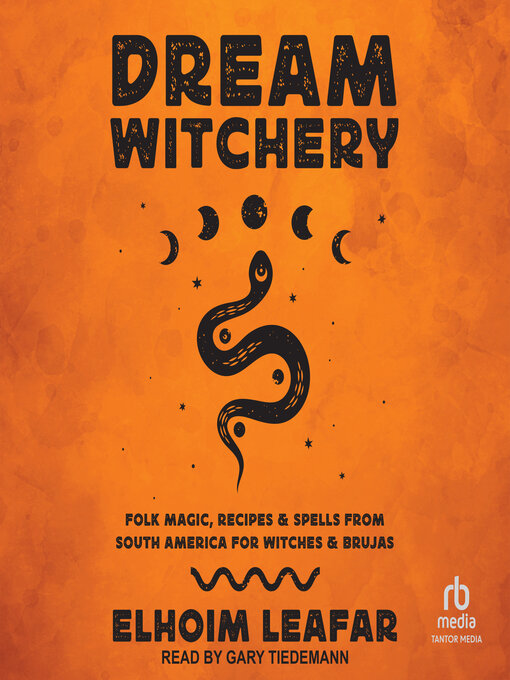 Title details for Dream Witchery by Elhoim Leafar - Available